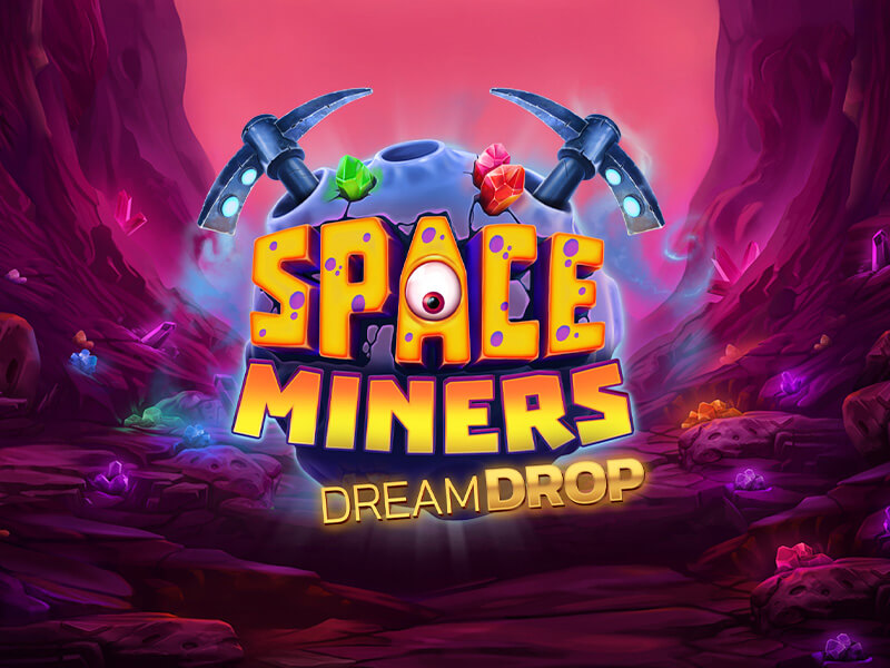 Space Miners Dream Drop - Guia de Poker 7gamesbet1